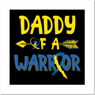 Daddy Of A Warrior down syndrome awareness Posters and Art